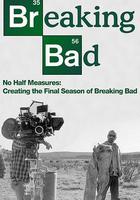 絕不折中：絕命毒師最終季製作記錄線上看