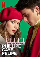 名校風暴短篇故事：菲利普、卡耶塔娜與費利佩線上看
