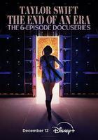 泰勒·斯威夫特：時代巡迴演唱會，一個時代的結束線上看